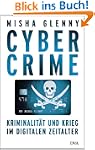 CyberCrime: Kriminalit�t und Krieg im...