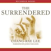 The Surrendered | [Chang-Rae Lee]