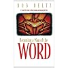 Becoming a Man of the Word: A Seven-Week Guide to Understanding and Enjoying the Bible