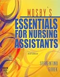 : Mosby's Essentials for Nursing Assistants, 3rd Edition