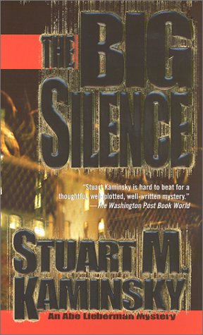 The Big Silence (Abe Lieberman Mysteries)