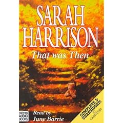 That Was Then: Complete & Unabridged