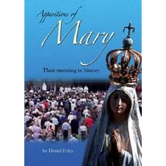 Apparitions of Mary : Their Meaning in History