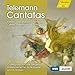 Telemann: Cantatas - Easter, Ascension, Pentecost