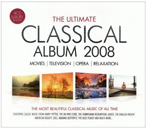 CD-Charts  Music : The Ultimate Classical Album 2008
