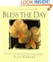 Bless the Day: Prayers and Poems to Nurture Your Soul