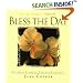 Bless the Day: Prayers and Poems to Nurture Your Soul