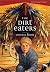 The Dirt Eaters (The Longlight Legacy)