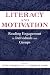 Books : Literacy and Motivation: Reading Engagement in individuals and Groups