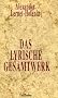 Das Lyrische Gesamtwerk