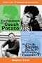 Confessions of a Couch Potato