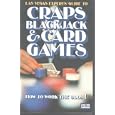 Las Vegas Experts' Guide to Craps Blackjack and Card Games: How to Work the Odds! (Coles) by
