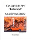 Kar Kaptains Kry, Kalamity!