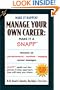 Manage Your Own Career: Make it a SNAPP