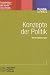 Bücher : Konzepte der Politik: Ein Kompetenzmodell
