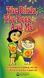 "The Birds, The Bees, And Me" for Girls