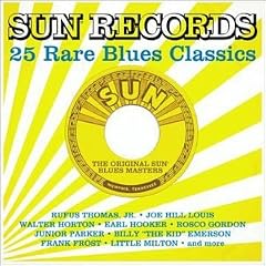 Sun Records: 25 Rare Blues Classics