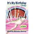 It's My Birthday Finally! A Leap Year Story 2nd Edition