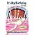 It's My Birthday Finally! A Leap Year Story 2nd Edition