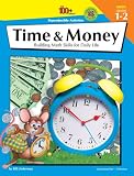 The 100+ Series Time & Money, Grades 1-2: Building Math Skills for Daily Life (The 100+ Series)