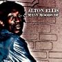 Many Moods of Alton Ellis