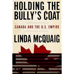 Holding the Bully's Coat: Canada and the U.S. Empire