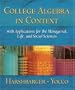College Algebra in Context with Applications for the Managerial, Life and Social Sciences