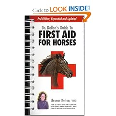 Dr. Kellon's Guide to First Aid for Horses