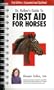 Dr. Kellon's Guide to First Aid for Horses