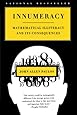 Innumeracy: Mathematical Illiteracy and Its Consequences