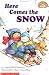 Here Comes the Snow (Hello Reader!, Level 1)