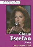 Gloria Estefan: Singer (Ferguson Career Biographies)