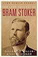 The Lost Journal of Bram Stoker