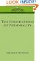 The Foundations of Personality