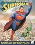 Multipath Adventures of Superman: Menace of Metallo