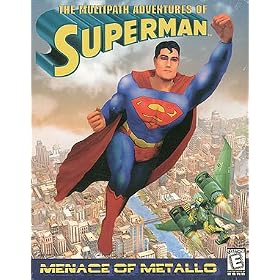 Multipath Adventures of Superman: Menace of Metallo