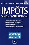 Revue Prat  / Impôts : Votre conseiller fiscal