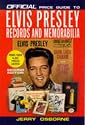 Official Price Guide to Elvis Presley Records and Memorabilia: 2nd Edition