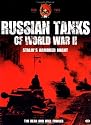 Russian Tanks of World War II: Stalin's Armoured Might