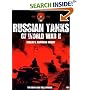 Russian Tanks of World War II: Stalin's Armoured Might