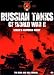 Books : Russian Tanks of World War II: Stalin's Armoured Might