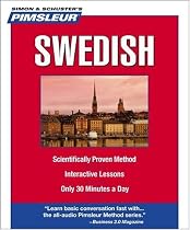Pimsleur Swedish: Learn to Speak and Understand Swedish with Pimsleur Language Programs (Simon & Schuster's Pimsleur)