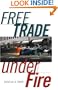 Free Trade under Fire