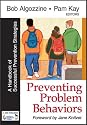 Preventing Problem Behaviors: A Handbook of Successful Prevention Strategies