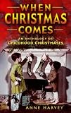 When Christmas Comes...
