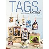 Tags Reinvented ~ Erikia Ghumm