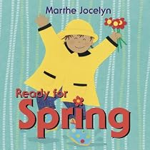 Ready for Spring (Ready For... (Tundra Books))