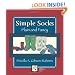 Simple Socks: Plain and Fancy