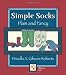 Simple Socks: Plain and Fancy