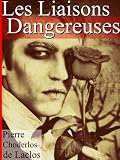 Acheter le livre Les Liaisons Dangereuses (Annoté)
